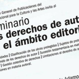 Alistan seminario sobre derecho de autor en el ámbito editorial