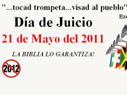 Aseguran que la fecha límite es el próximo 21 de mayo. www.familyradio.org  /