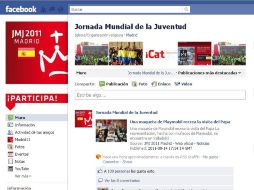 Desde octubre de 2009, la JMJ han abierto '21 páginas en Facebook en 21 idiomas'. ESPECIAL  /
