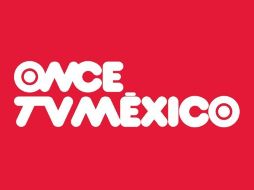 Once TV México continúa ofreciendo una programación de calidad para los telespectadores mexicanos. ESPECIAL  /