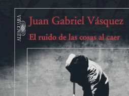 El ruido de las cosas al caer obtuvo el Premio Alfaguara de novela 2011.  /
