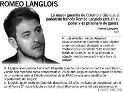 La guerrilla anunció que el periodista Romeo Langlois podría ser liberado pronto.  /