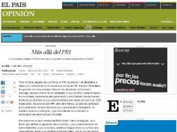 El diario español ''El País'' publica el artículo de opinión titulado ''Más allá del PRI'' en su edición de internet.  /