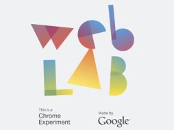 Web Lab está compuesta por cinco experimentos del navegador de Google, Chrome. ESPECIAL  /
