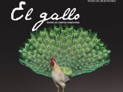 La obra ''El Gallo, ópera para actores'' es una coproducción internacional. ARCHIVO  /