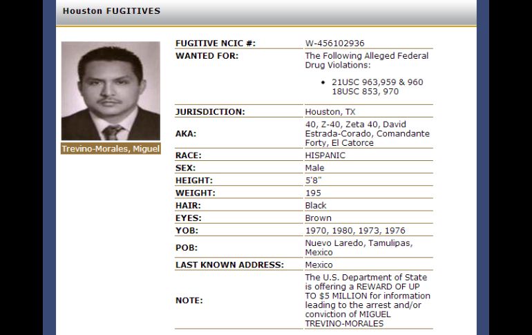 Miguel Ángel Treviño formaba parte de la lista de los más buscados por la DEA en EU. TOMADA DE SITIO OFICIAL  /