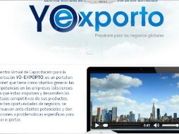 Las empresas interesadas en exportar sus productos, pueden visitar la página. ESPECIAL /