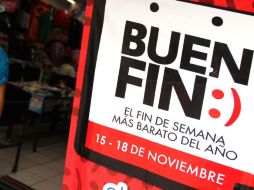 El Buen Fin se llevará a cabo del 15 al 18 de noviembre.  /
