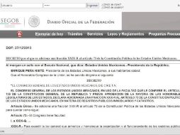 El decreto entrará en vigor al día siguiente de su publicación en el rotativo gubernamental. Foto: Segob. ESPECIAL /