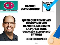 Cartel publicitario de José Domingo Arias, donde invita a que voten por él. ESPECIAL /