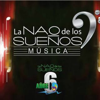 La Nao de los Sueños festeja su sexto aniversario