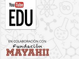 La mitad de los videos del canal YouTube EDU son generados en México y Colombia. ESPECIAL /