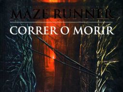 'The Maze Runner: Correr o morir' de James Dashner encabeza la lista. ESPECIAL / gandhi.com.mx