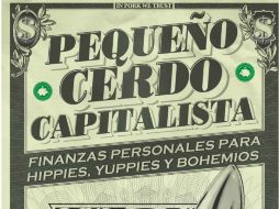 'Pequeño cerdo capitalista' de Sofía Macías ocupa el lugar cuatro en la categoría de No Ficción. ESPECIAL / gandhi.com.mx