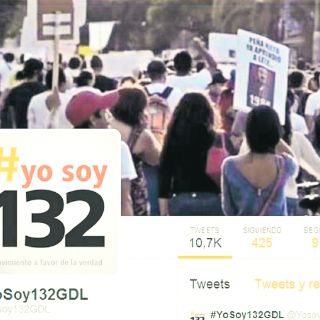 Uso de redes y 'comunicación amiga', legado de #YoSoy132