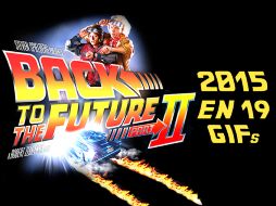 En 19 GIFs conoce los aspectos más esperados para este 2015, según la cinta de Robert Zemeckis. ESPECIAL /