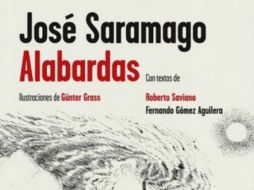 José Saramago entrega una obra más antes de su fallecimiento con 'Alabardas'. ESPECIAL / gandhi.com.mx