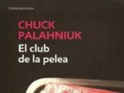 'El Club de la Pelea' de Chuck Palahniuk se encuentra entre los 10 más vendidos. ESPECIAL / gandhi.com.mx