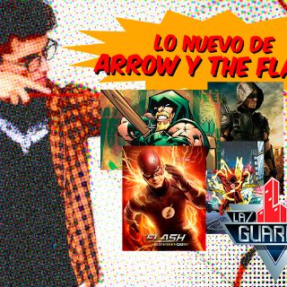 La Guarida: Lo que debes saber de 'Arrow' y 'The Flash'