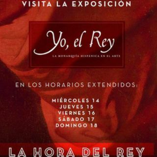 Últimos días para visitar la expo 'Yo, el rey'