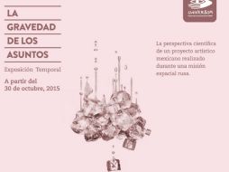 La muestra presenta las obras realizadas desde una perspectiva científica como astrofísica, física y geología. TWITTER / @UniversumMuseo