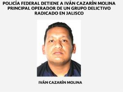 Cazarín Molina es uno de los objetivos prioritarios de la 'Operación Jalisco'. TWITTER / @PoliciaFederaMX