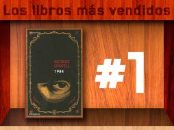 '1984' de George Orwell está a la cabeza de la lista de los libros más vendidos de la semana. EL INFORMADOR /