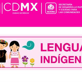 La Sederec habilita micrositio sobre lenguas indígenas en CDMX