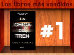 'La chica del tren' es la obra más vendida de la semana. ESPECIAL /