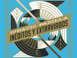 Póstumo. El libro aparecerá en librerías en días próximos. ESPECIAL / Océano