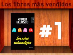 El libro de Xavier Velasco es el más vendido de esta semana. ESPECIAL /