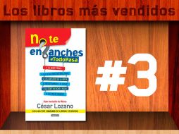 El libro de César Lozano se encuentra entre los más vendidos. ESPECIAL /