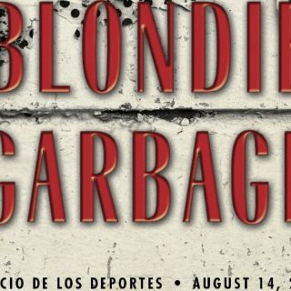 Blondie y Garbage ofrecerán concierto en la Ciudad de México