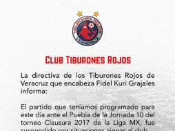 En su comunicado Veracruz afirma que el partido no se jugará por situaciones ajenas al equipo. TWITTER / ClubTiburones