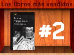 El libro de Mario Vargas Llosa se encuentra entre los más vendidos. ESPECIAL /