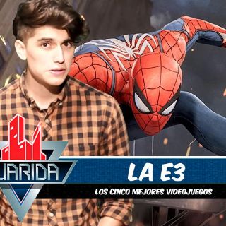 La Guarida: Los cinco mejores juegos de la E3