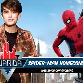 La Guarida: Cinco razones para ver ‘Spider-Man: De Regreso a Casa’