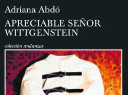 En esta obra se encuentra una serie de cartas que Georg Trakl escribió a Ludwing Wittgenstein. ESPECIAL /