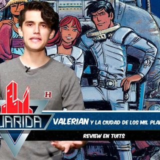 La Guarida: Review de ‘Valerian y la ciudad de los mil planetas’ en tuits