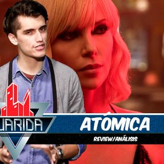 La Guarida: Review de ‘Atómica’