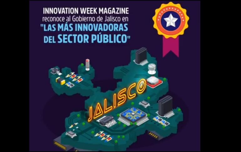 El Gobierno de Jalisco recibió reconocimientos por 10 proyectos de innovación por parte de la revista Innovation Week. TWITTER / @AristotelesSD