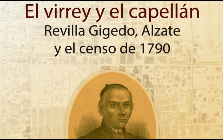 “El virrey y el capellán”. Recupera para la historia cultural mexicana un episodio clave. ESPECIAL/CORTESÍA CAL Y ARENA