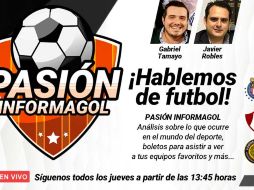 Pasión Informagol: Rumbo a la Jornada 2