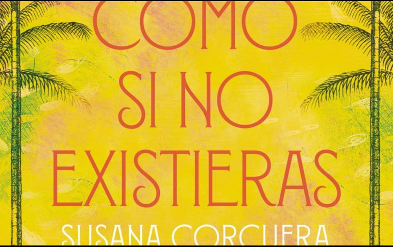 Susana Corcuera. Presenta su más reciente novela “Como si no existieras”. ESPECIAL