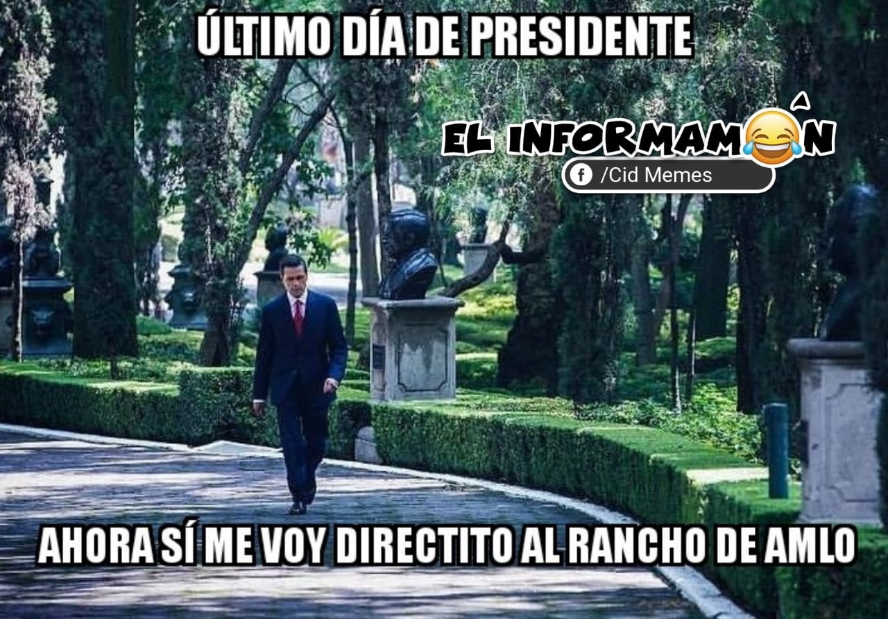 Las redes sociales despiden a Peña Nieto con memes (Parte 2) | El ...