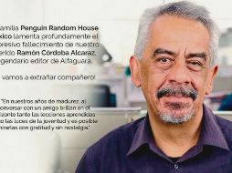 Ramón Córdoba. El editor de Alfaguara falleció la noche del miércoles. ESPECIAL