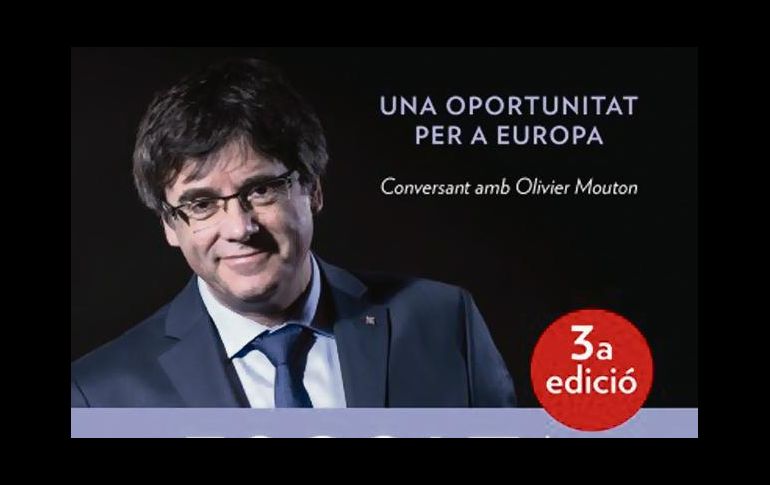 La editorial recién lanzó un libro de Carles Puigdemont. ESPECIAL