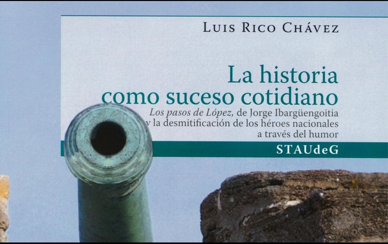 “La historia como suceso cotidiano”. El libro de Luis Rico se presenta el lunes 5 de agosto en el Museo de la Ciudad, en punto de las 20:00 horas. CORTESÍA