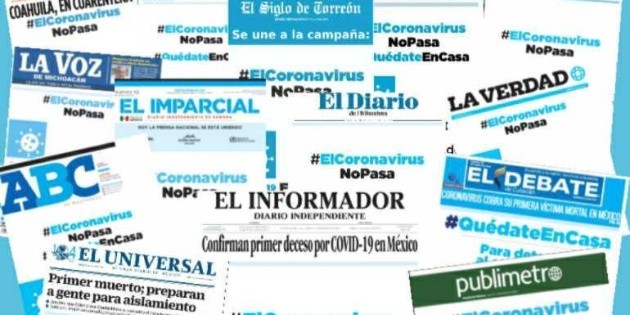 Peri&oacute;dicos de M&eacute;xico se unen en llamado a la prevenci&oacute;n #ElCoronavirusNoPasa