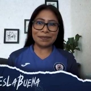 ''Esta es la buena'', dice Yalitza Aparicio al Cruz Azul